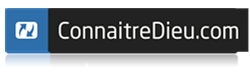 ConnaitreDieu.com
